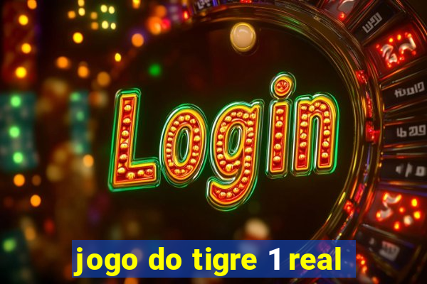 jogo do tigre 1 real